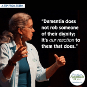 Dementia and Dignity
